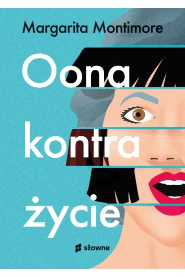 Oona kontra życie