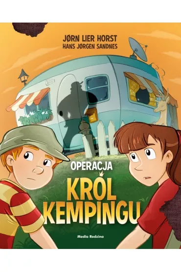 Operacja Król Kempingu. Biuro Detektywistyczne nr 2. Tom 32