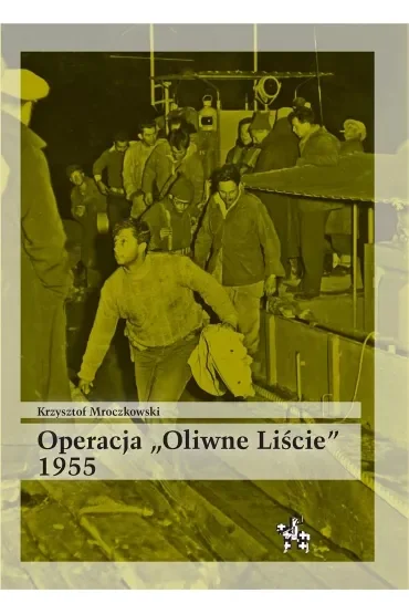 Operacja oliwne liście 1955