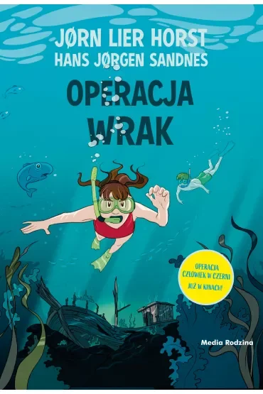 Operacja Wrak. Biuro Detektywistyczne nr 2. Tom 13