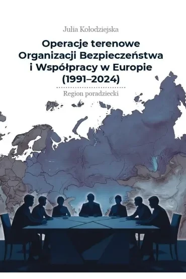 Operacje terenowe OBWE (1991-2024)