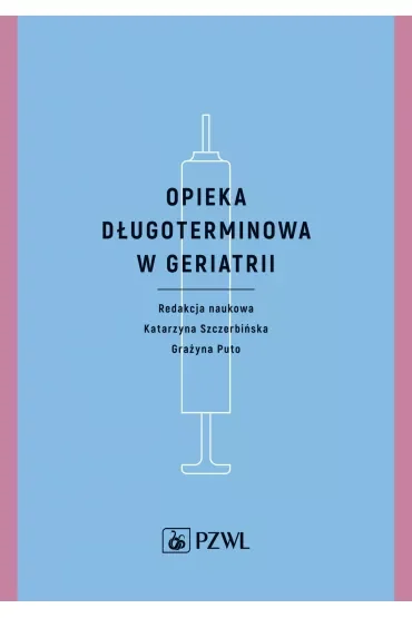 Opieka długoterminowa w geriatrii