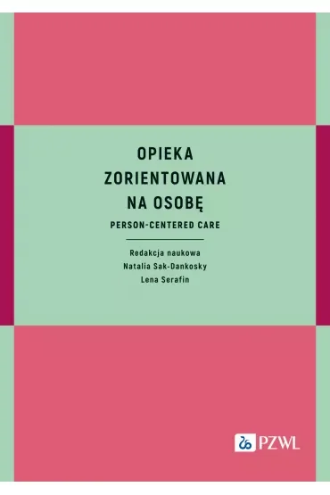 Opieka zorientowana na osobę