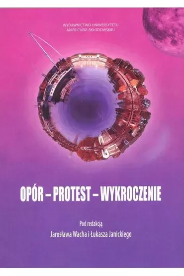 Opór - Protest - Wykroczenie