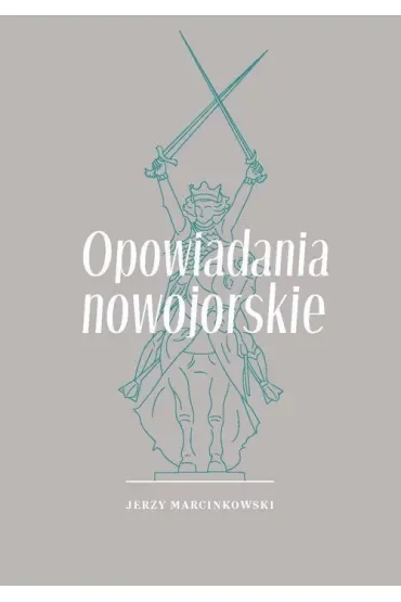 Opowiadania nowojorskie