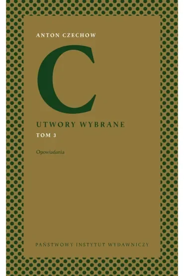 Utwory wybrane. Tom 3: Opowiadania