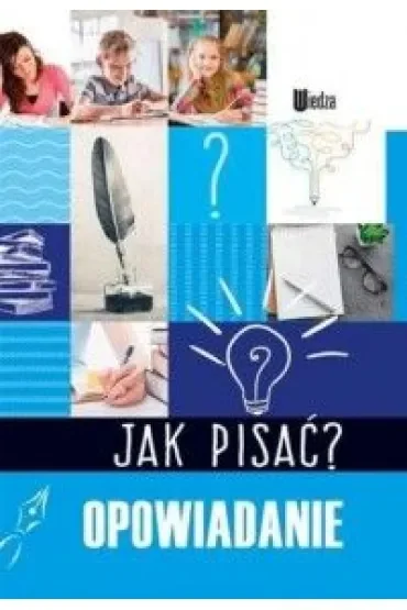 Jak pisać? Opowiadanie