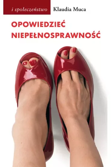 Opowiedzieć niepełnosprawność