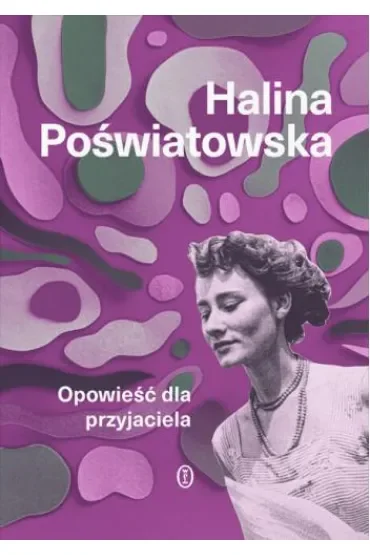 Opowieść dla przyjaciela