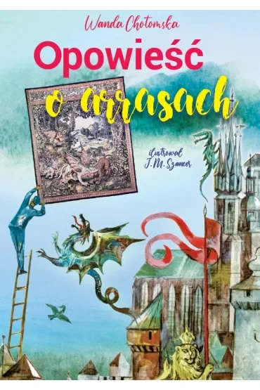 Opowieść o arrasach