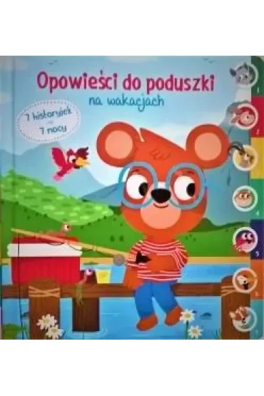 Opowieści do poduszki. Na wakacjach
