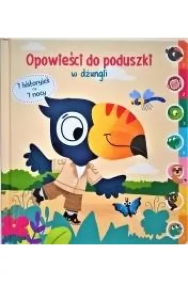 Opowieści do poduszki. W dżungli