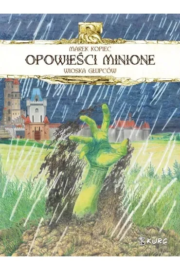 Opowieści minione T.2 Wioska głupców