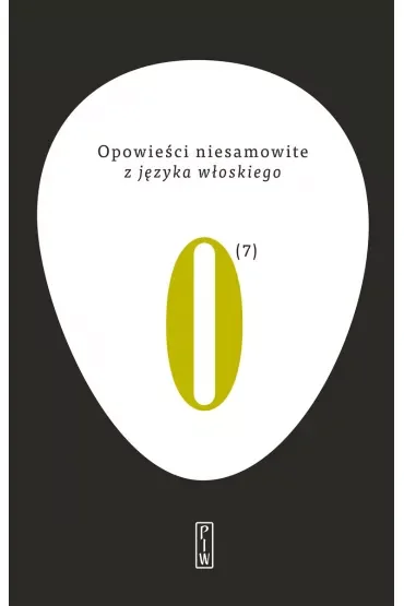 Opowieści niesamowite z języka włoskiego. Tom 7