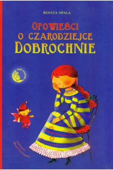 Opowieści o czarodziejce Dobrochnie