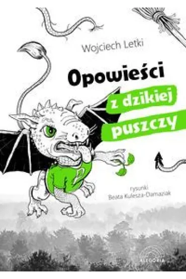 Opowieści z dzikiej puszczy