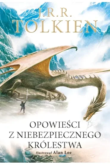 Opowieści Z Niebezpiecznego Król./ / Ilustr.