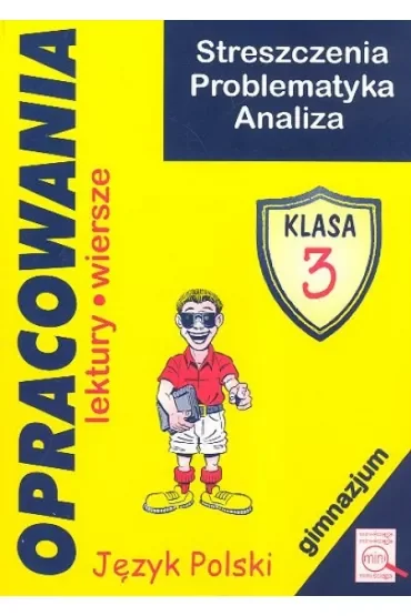 Opracowania gimnazjum kl. 3