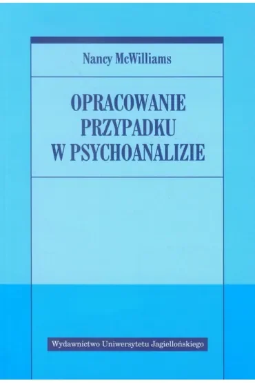 Opracowanie przypadku w psychoanalizie