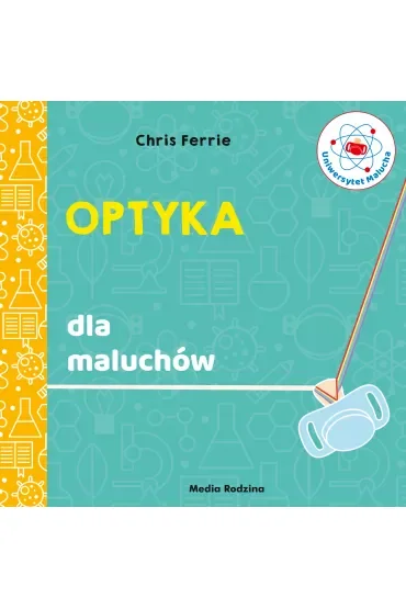 Optyka. Uniwersytet Malucha