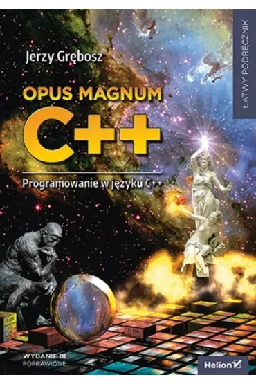 Opus magnum C++. Programowanie w języku C++