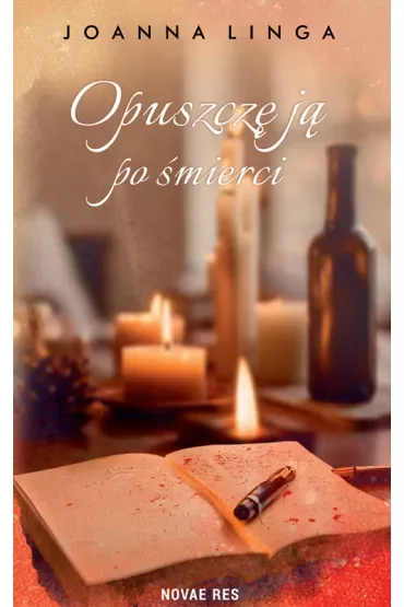 Opuszczę ją po śmierci