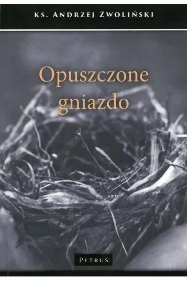Opuszczone gniazdo