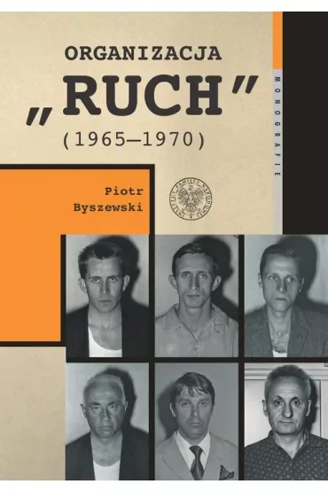 Organizacja "Ruch" (1965-1970)