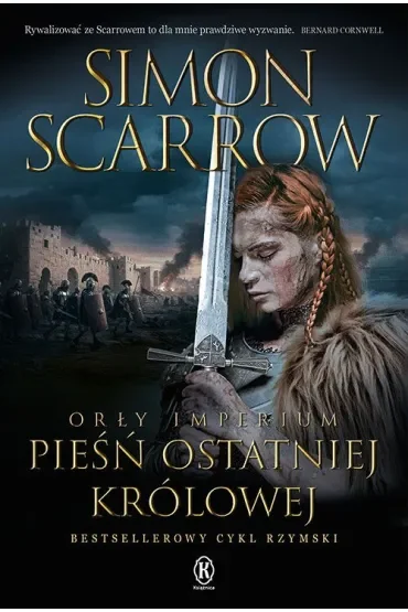 Orły Imperium 23. Pieśń ostatniej królowej
