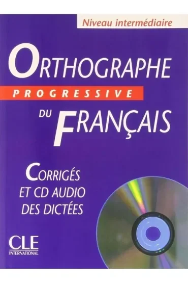 Orthographe progressive du francais interm + CD