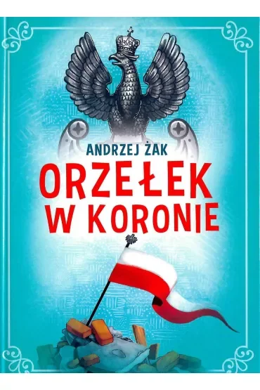 Orzełek w koronie