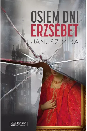 Osiem dni Erzsébet