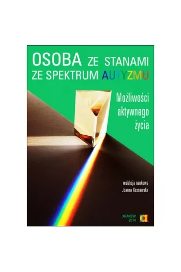Osoba ze stanami ze spektrum autyzmu. Możliwości aktywnego życia