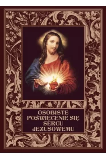Osobiste poświęcenie się Sercu Jezusowemu TW