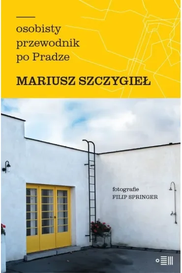 Osobisty przewodnik po Pradze