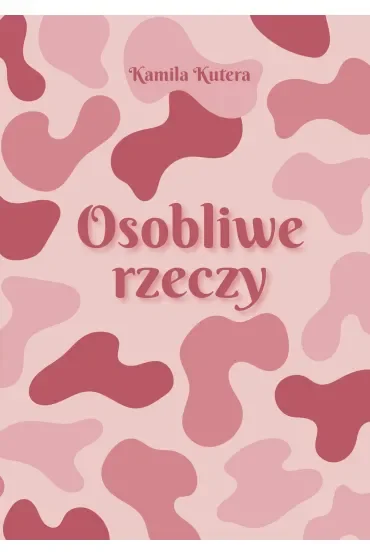 Osobliwe rzeczy
