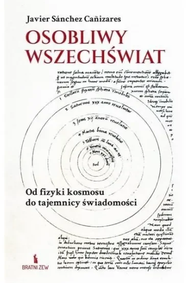 Osobliwy wszechświat. Od fizyki kosmosu do...