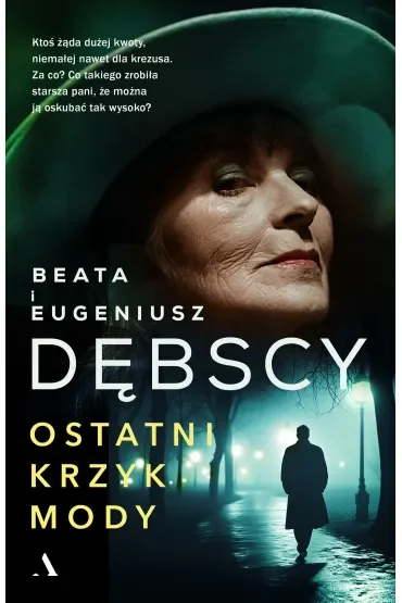 Ostatni krzyk mody
