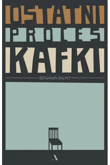 Ostatni proces Kafki