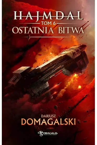 Ostatnia bitwa. Hajmdal. Tom 6