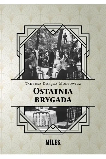 Ostatnia brygada