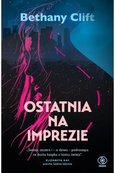 Ostatnia na imprezie