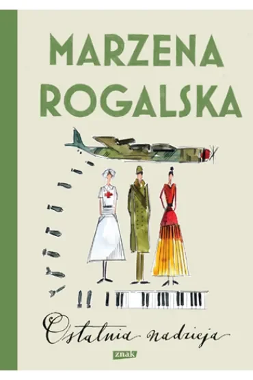 Ostatnia nadzieja. Saga o Karli Linde. Tom 3