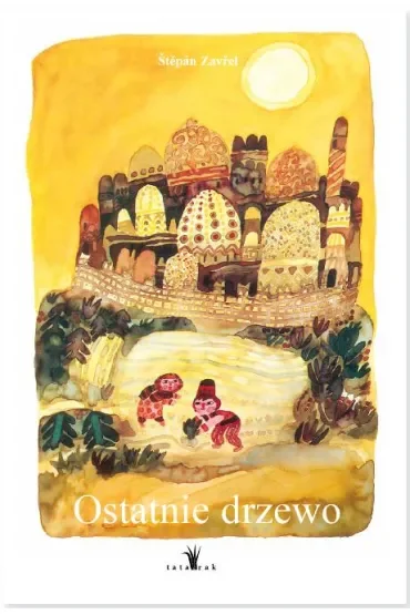 Ostatnie Drzewo
