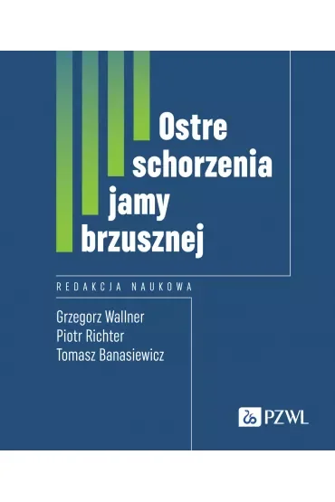 Ostre schorzenia jamy brzusznej