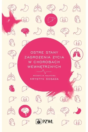 Ostre stany zagrożenia życia w chorobach wewnętrznych