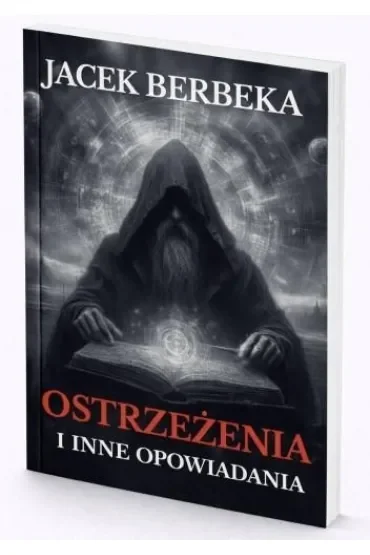 Ostrzeżenia i inne opowiadania