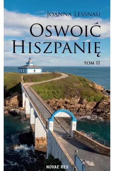 Oswoić Hiszpanię Tom 2
