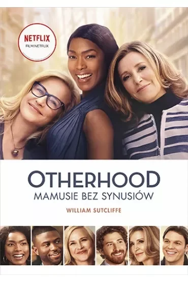 Otherhood. Mamusie bez synusiów. Wydanie filmowe