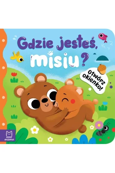 Otwórz okienko  Gdzie jesteś, misiu